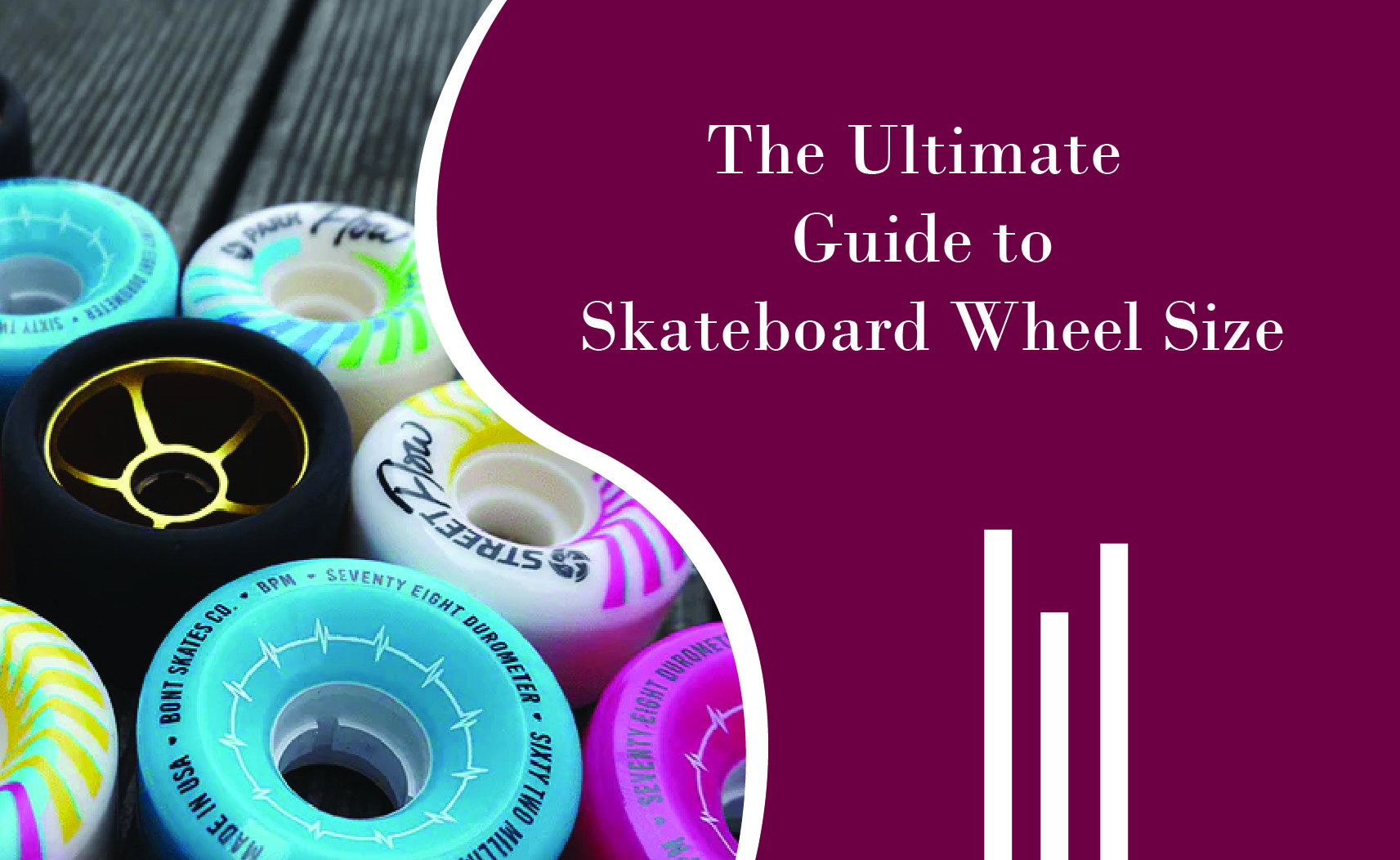 Guide to skateboard wheel size